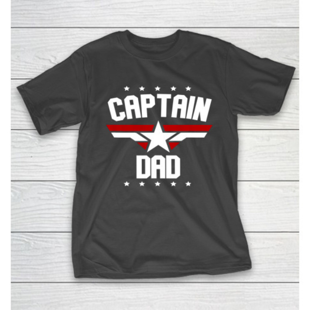 Mens Father S Day Dad S Birthday Captain Dad Tshirt